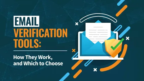 The Ultimate Guide to the Best Free Email Verification Tools